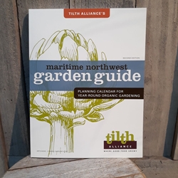 Tilth Alliances Maritime Northwest Garden Guide 